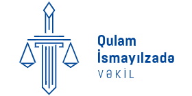 Vəkil Qulam İsmayılzadə