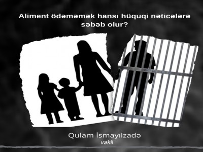 Aliment ödəməyən şəxs nə kimi məsuliyyət daşıyır?